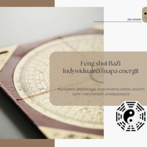 Feng shui BaZi - indywidualna mapa energii